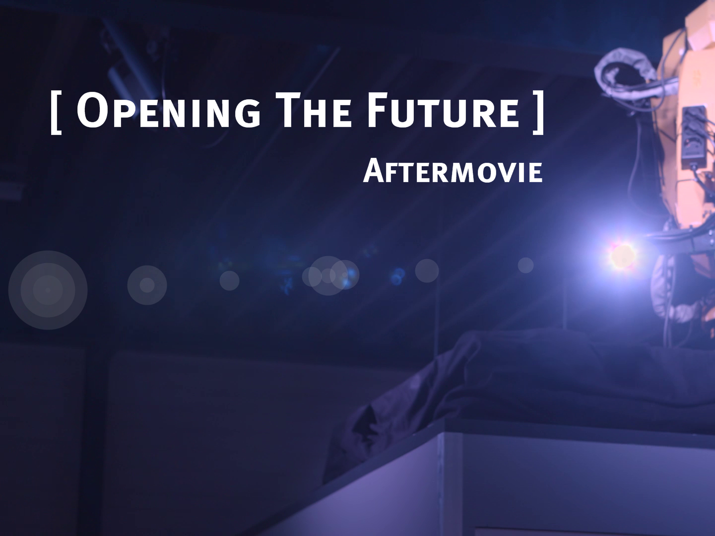 Opening The Future – Aftermovie